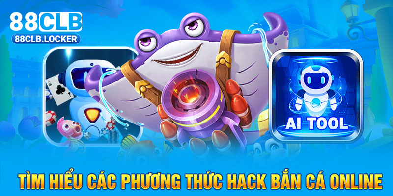 Bạn nhận được gì khi sử dụng hack bắn cá online Bạn nhận được gì khi sử dụng hack bắn cá online